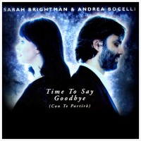 ANDREA BOCELLI & SARAH BRIGHTMAN - Time To Say Goodbye (Con te partiró)