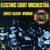 Sweet Talkin&#039; Woman - ELECTRIC LIGHT ORCHESTRA