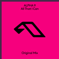 ALPHA 9 - All That I Can
