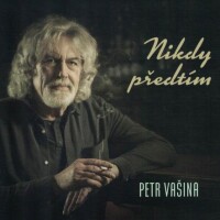 Vašina Petr, Přestože tu nejsi, tancuju s Tebou