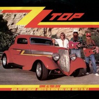 Gimme All Your Lovin&#039; - ZZ TOP