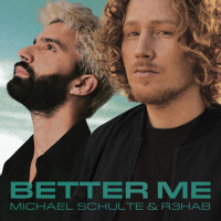 MICHAEL SCHULTE & R3HAB - Better Me