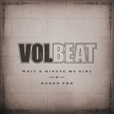 Obrázek Volbeat, Dagen For (feat.Stine Bramsen)