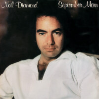 NEIL DIAMOND, September Morn