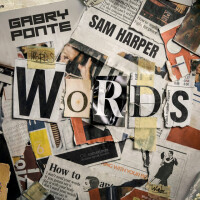 GABRY PONTE & SAM HARPER - Words