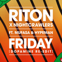 RITON & NIGHTCRAWLERS & MUFASA HYPERMAN - Friday (Dopamine Re-Edit)