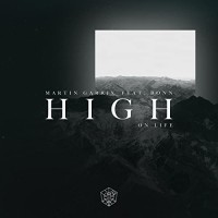 MARTIN GARRIX FT. BONN - HIGH ON LIFE