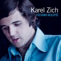 KAREL ZICH - Já ti zpívám