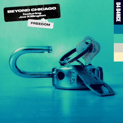 Obrázek BEYOND CHICAGO & JOE KILLINGTON, Freedom