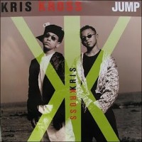 KRIS KROSS, Jump