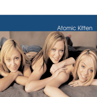 ATOMIC KITTEN, Be With You