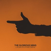 Closer To The Sky - Glorious Sons