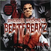 Somebody&#039;s Watching Me - BEAT FREAKZ