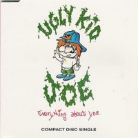 UGLY KID JOE - Everything About You