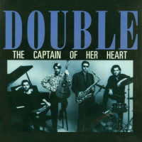 DOUBLE, The Captain Of Her Heart