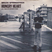 BRUCE SPRINGSTEEN, Hungry Heart