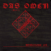 MYSTERIOUS ART, Das Omen