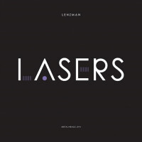 Lenzman, Lasers