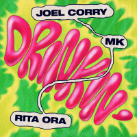 JOEL CORRY & MK & RITA ORA - Drinkin'