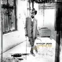 Gone Till November - Wyclef Jean