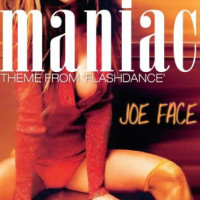 JOE FACE, Maniac
