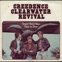 CREEDENCE CLEARWATER REVIVAL, Sweet Hitch-Hiker