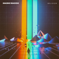 IMAGINE DRAGONS - Believer