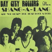 Shang-a-Lang - BAY CITY ROLLERS