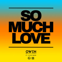 OWEN WESTLAKE & LLOYD WADE - So Much Love
