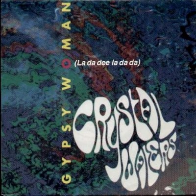 CRYSTAL WATERS - Gypsy Woman