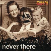 SUM 41, Never There