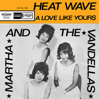 (Love Is Like A) Heat Wave - MARTHA REEVES & THE VANDELLAS