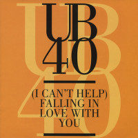 UB 40 - Can't Help Falling In Love