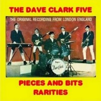Bits And Pieces - Dave Clark Five