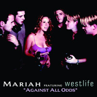 MARIAH CAREY, Against All Odds (Take A Look at Me Now) (feat. Westlife)