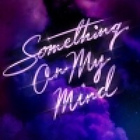 PURPLE DISCO MACHINE & DUKE DUMONT & NOTHING BUT THIEVES - Something On My Mind