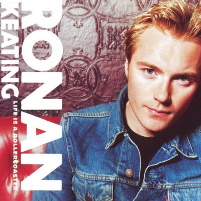 RONAN KEATING - Life Is A Rollercoaster