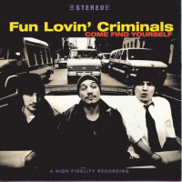 FUN LOVIN' CRIMINALS, The Fun Lovin Criminal
