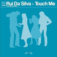 RUI DA SILVA & CASSANDRA - Touch Me