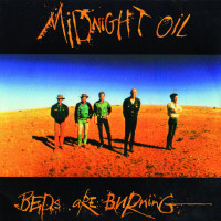MIDNIGHT OIL - Beds Are Burning