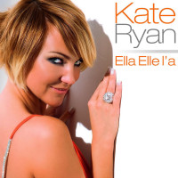 KATE RYAN - Ella, Elle L'a