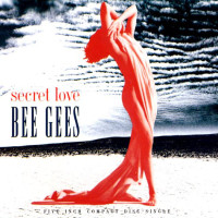 BEE GEES, Secret Love