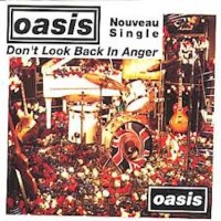 Don&#039;t Look Back In Anger - OASIS