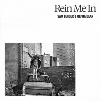REIN ME IN - SAM FENDER & OLIVIA DEAN