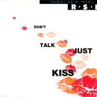 RIGHT SAID FRED & JOCELYN BROWN - Don't Talk Just Kiss