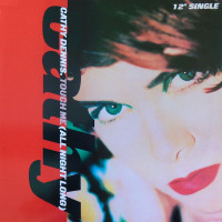 CATHY DENNIS, Touch Me (All Night Long)