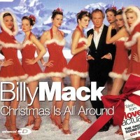BILLY MACK - Christmas Is All Around