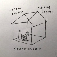 Stuck With U - ARIANA GRANDE & JUSTIN BIEBER