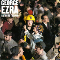 GEORGE EZRA, Listen To The Man