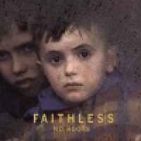 FAITHLESS - I Want More